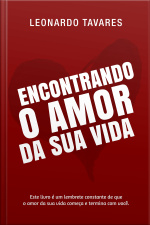 Encontrando o Amor da Sua Vida