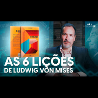 AS SEIS LIÇÕES DE MISES | Insight BP