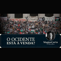 O OCIDENTE ESTÁ À VENDA? | Magna Carta com Ricardo Gomes