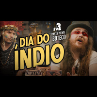 DIA DO ÍNDIO | Rasta News Boteco