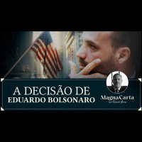 O EXÍLIO DE EDUARDO BOLSONARO | Magna Carta por Ricardo Gomes