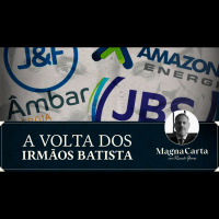 A VOLTA DOS IRMÃOS BATISTA | Magna Carta por Ricardo Gomes