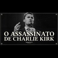 CHARLIE KIRK FOI MORTO POR DEBATER. QUEM SÃO OS EXTREMISTAS? | Magna Carta por Ricardo Gomes