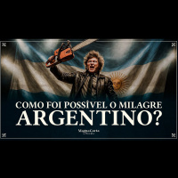 ARGENTINA DE MILEI SUPERA PERONISMO E É EXEMPLO PARA O BRASIL | Magna Carta por Ricardo Gomes