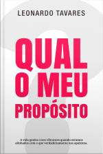 Qual o Meu Propósito?