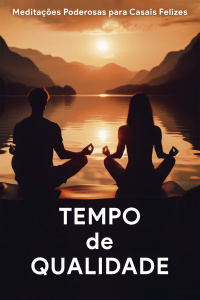 7 - Tempo de Qualidade