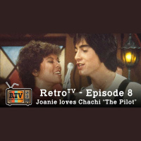 RetroTV – Joanie loves Chachi – The Pilot