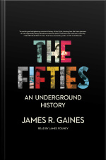 The Fifties: An Underground History