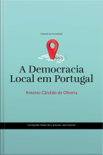 A Democracia Local Em Portugal
