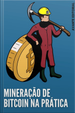 Mineração de Bitcoin na Prática