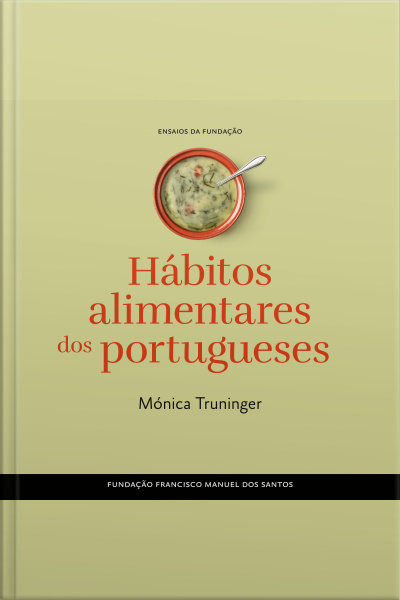 Hábitos Alimentares Dos Portugueses