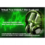 What You Think The Podcast Live