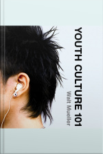 Youth Culture 101