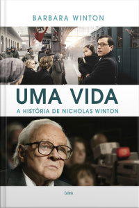 Uma vida: a história de Nicholas Winton