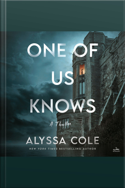 One Of Us Knows: A Thriller