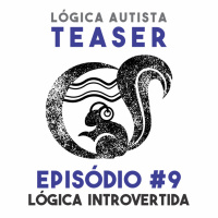 TEASER EP9 - Lógica Introvertida - Entrevista com Tiago Abreu