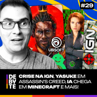 Ep.29 - Crise na IGN, Yasuke em Assassins Creed, IA Chega em Minecraft e Mais!