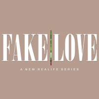 Fake Love Week 3- Fake Love for Yourself