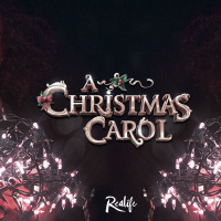 Realife Presents: A Christmas Carol