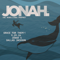 Jonah: Grace for Them?!