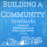 Building a Community: Worthy