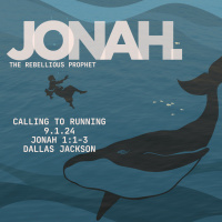Jonah: Calling to Running