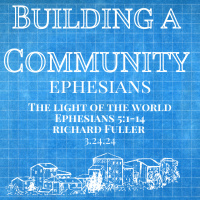 Building a Community: The Light of the World