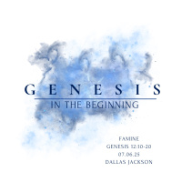 Genesis-In the Beginning: Famine