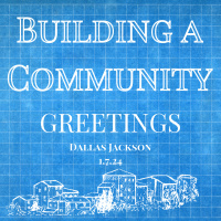 Building a Community: Greetings