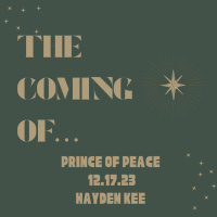 The Coming of… Prince of Peace
