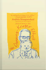 The Dunning-kruger Effect: A Novel