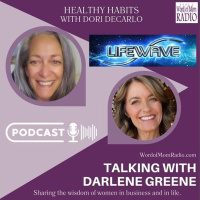Darlene Greene on Healthy Habits with Dori DeCarlo on Word of Mom Radio
