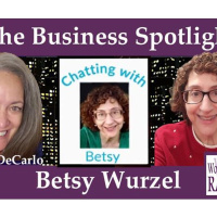 Betsy Wurzel Host of Chatting with Betsy in the Business Spotlight on WoMRadio