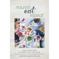 Nourish, Eat, Repeat Author Adrianne Delgado Shares in on WoMRadio