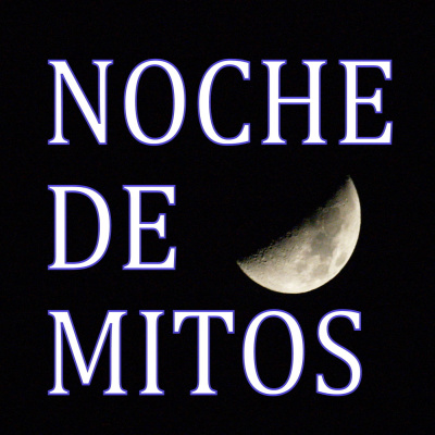 Podcast De Noche De Mitos