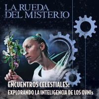 Encuentros Celestiales: Explorando la Inteligencia de los OVNIs - Episodio exclusivo para mecenas