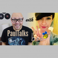 PaulTalks with Bee Live Show!