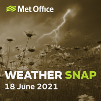 Weather Snap 18 Jun 2021