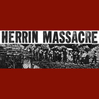 The Herrin Coal Mine Massacre