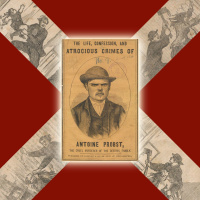 Life, Confession And Atrocious Crimes Of Antoine Probst