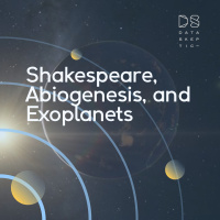 Shakespeare, Abiogenesis, and Exoplanets