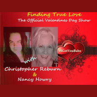 FINDING TRUE LOVE Valentines Show with Christopher Reburn  Nancy Howry