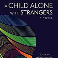 Philip Fracassi - A Child Alone with Strangers 