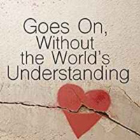 Thomas Westerfield - Goes On, Without the Worlds Understanding