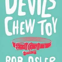 Rob Osler - Devils Chew Toy 