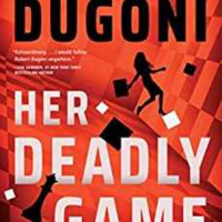 Robert Dugoni - Her Deadly Game 