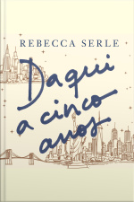Daqui A Cinco Anos