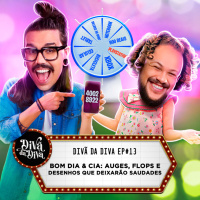 #13 - Bom Dia amp Cia: auges, flops e desenhos que deixarão saudades 