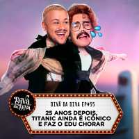#55 - 25 anos depois, TITANIC ainda é icônico e faz o Edu chorar