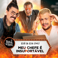 #57 - Meu chefe é insuportável!